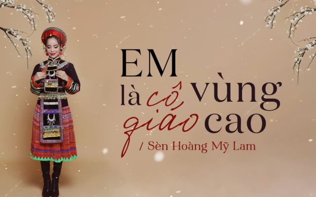 Em là cô giáo vùng cao - Ảnh từ Sèn Hoàng Mỹ Lam Em là cô giáo vùng cao - Ảnh từ Sèn Hoàng Mỹ Lam